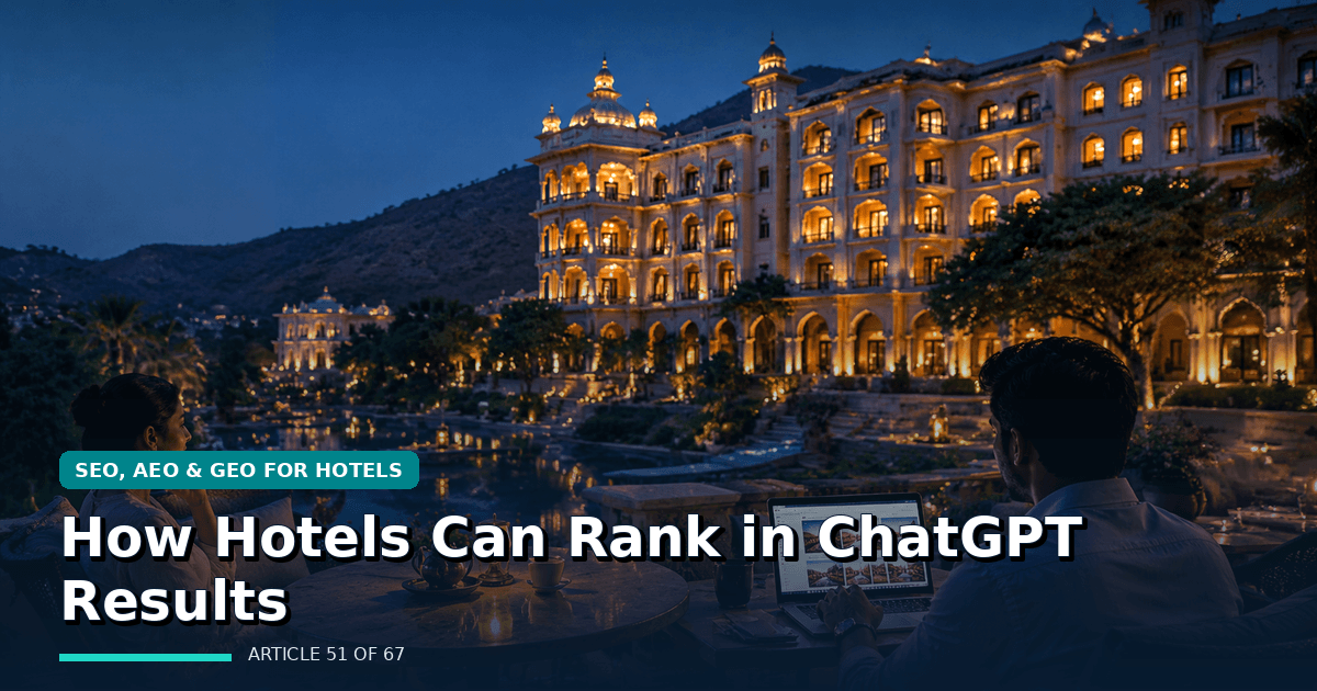 How Hotels Can Rank in ChatGPT Results