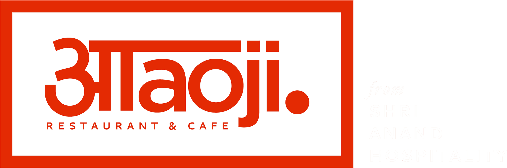 Aaoji Restaurant & Cafe