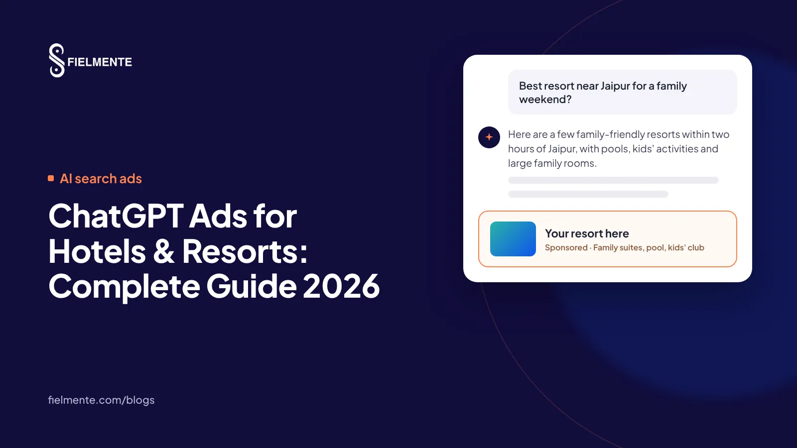 ChatGPT Ads for Hotels & Resorts: Complete Guide 2026