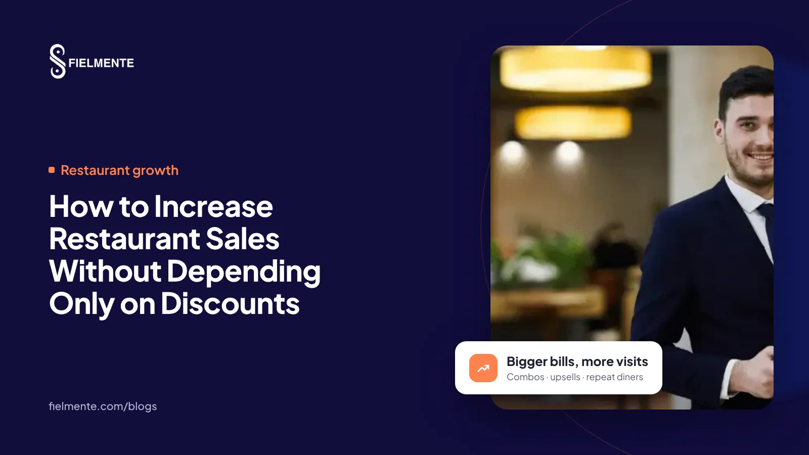How to Increase Restaurant Sales Without Depending Only on Discounts