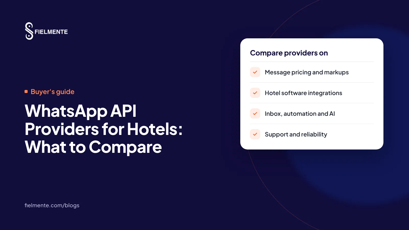 WhatsApp API Providers for Hotels: What to Compare