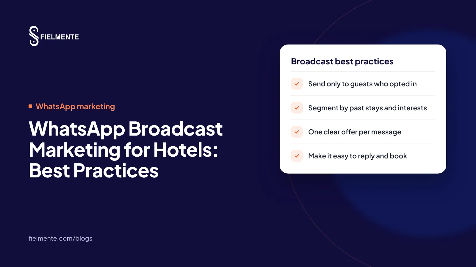 WhatsApp Broadcast Marketing for Hotels: Best Practices