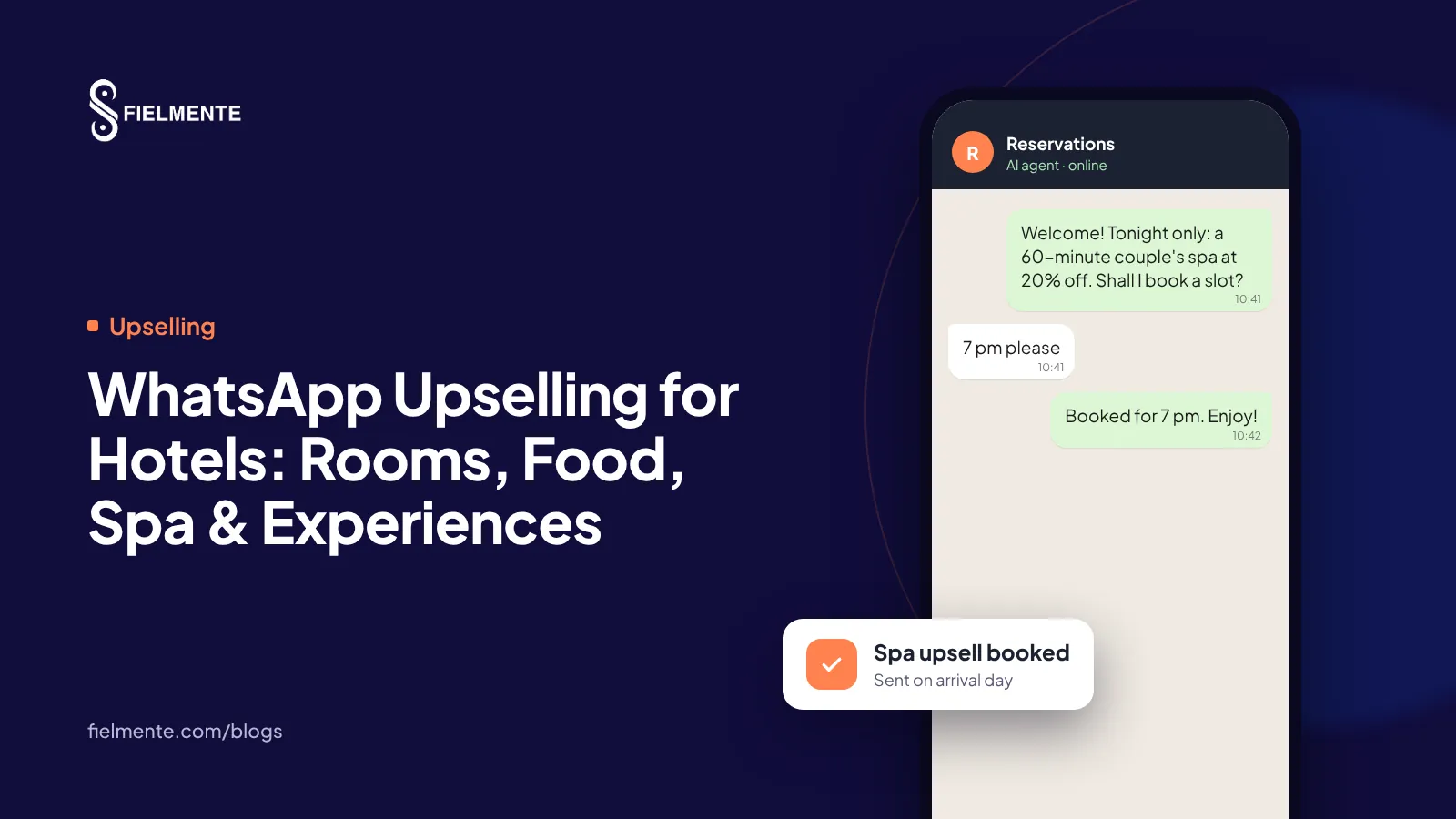 WhatsApp Upselling for Hotels: Rooms, Food, Spa & Experiences